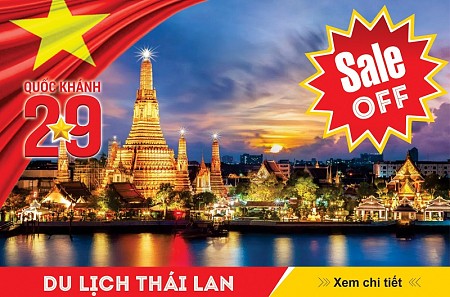 Chào Mừng Quốc Khánh 2/9 - Hành trình Bangkok - Pattaya 5N4Đ (Full option) Chào Mừng Quốc Khánh 2/9 - Hành trình Bangkok - Pattaya 5N4Đ (Full option)